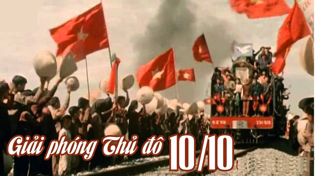 70 năm Giải phóng Thủ đô (10/10/1954-10/10/2024) - Mốc son lịch sử